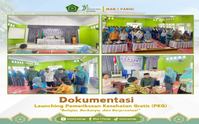 Launcing Pemeriksaan Kesehatan Gratis Bersama Siswa MIN, MTsN MAN 1 Parigi Di Sausu.